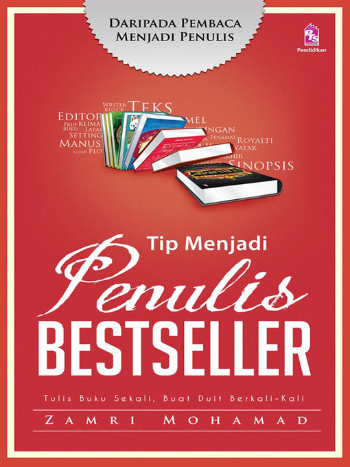 Title details for Tip Menjadi Penulis Bestseller by Zamri Mohamad - Available